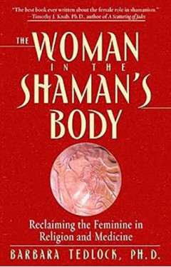 The Woman in the Shaman's Body 